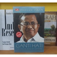 Ganti HatiTantangan Jadi Menteri