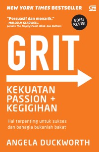 Grit Kekuatan Passion + Kegigihan
