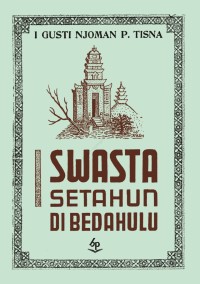I Swasta Setahun di Bedahulu