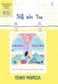 Still Into You